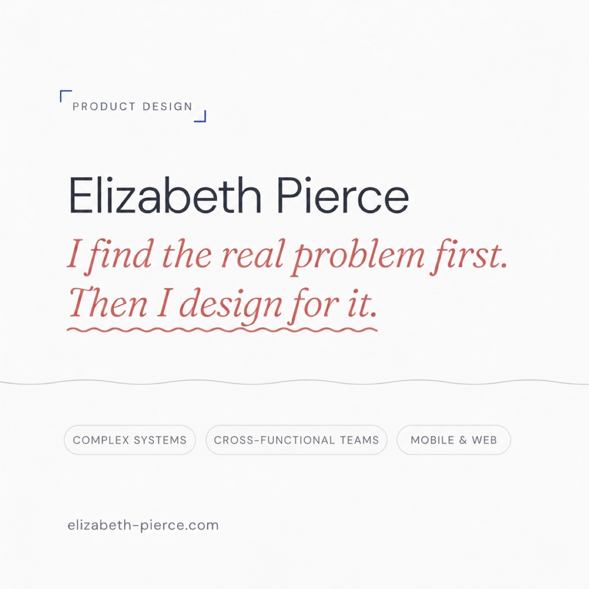 Elizabeth Pierce · Product Design